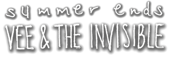 VEE & the invisible.